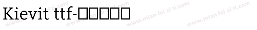 Kievit ttf字体转换